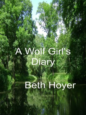 cover image of A Wolf Girl's Diary